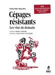 Cépages résistants : les vins de demain