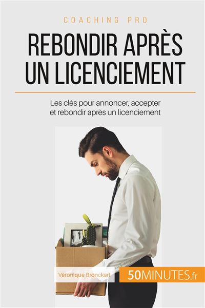 Comment gerer un licenciement