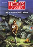 Les soldats de l'ombre