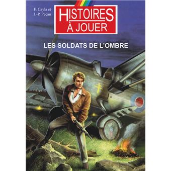 Les soldats de l'ombre