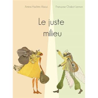 Le juste milieu
