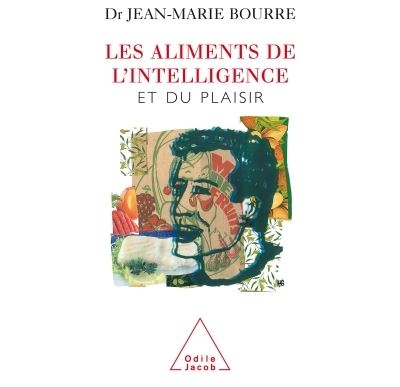 Les aliments de l'intelligence et du plaisir