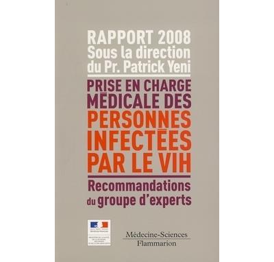 Rapport d'experts 2008 - Patrick Yeni - Medecine Science Publications - broché - Livre