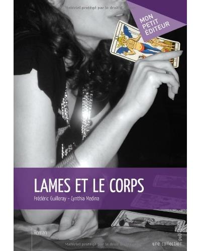 Lames et le corps