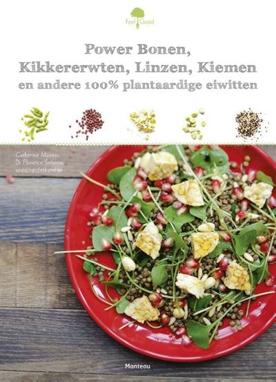 Power bonen, kikkererwten, linzen, kiemen en andere 100% plantaardige eiwitten