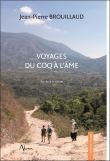 Voyages du coq à l'âme - Par-delà le visible