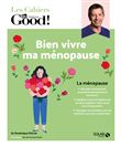 Bien vivre ma ménopause !