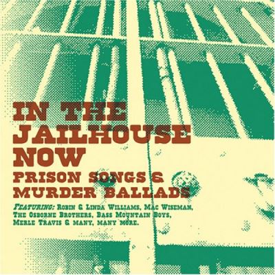 Jailhouse now prison songs