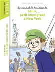 La véritable histoire d'Artur, petit immigrant à New York