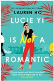 Lucie Yi is Not a Romantic