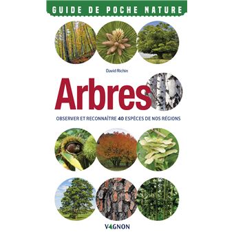 Arbres - Observer et reconnaître 40 espèces de nos régions