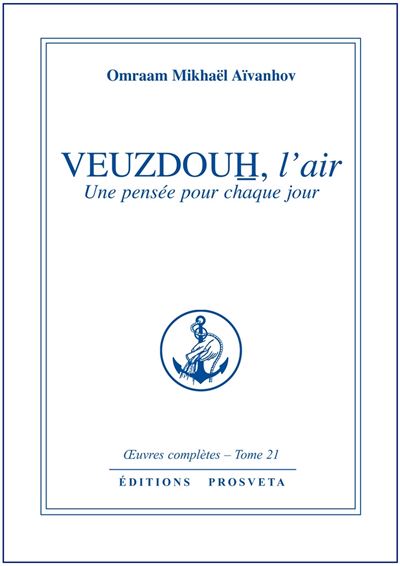 Veuzdouh l'air - Omraam Mikhaël Aïvanhov - broché
