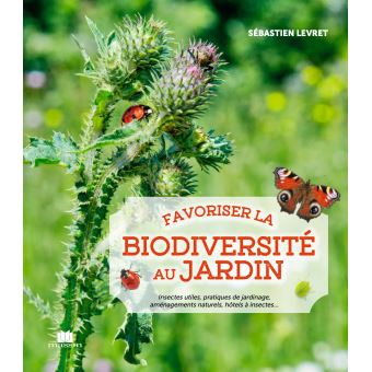 Favoriser la biodiversité au jardin