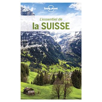 L'essentiel de la Suisse 3ed