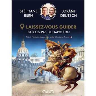 Laissez-vous guider - Sur les pas de Napoléon