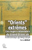 « Orients extrêmes »