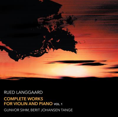 COMPLETE WORKS FOR VIOLIN AND PIANO VOL.I