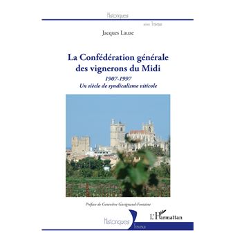 La Confédération générale des vignerons du Midi