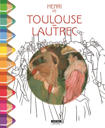 Toulouse Lautrec - Catherine de Duve - broché