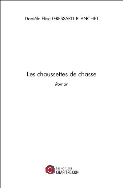 Les chaussettes de chasse