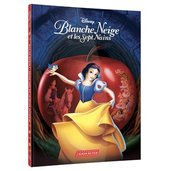 BLANCHE-NEIGE ET LES SEPT NAINS - L'Album du film - Disney Princesses