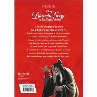 BLANCHE-NEIGE ET LES SEPT NAINS - L'Album du film - Disney Princesses