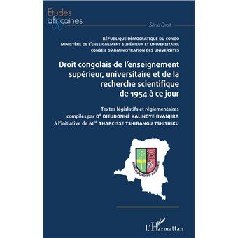Droit congolais de l'enseignement supérieur, universitaire et de la recherche scientifique de 1954 à ce jour