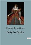 Betty Lee Senior