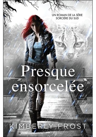 Presque ensorcelée
