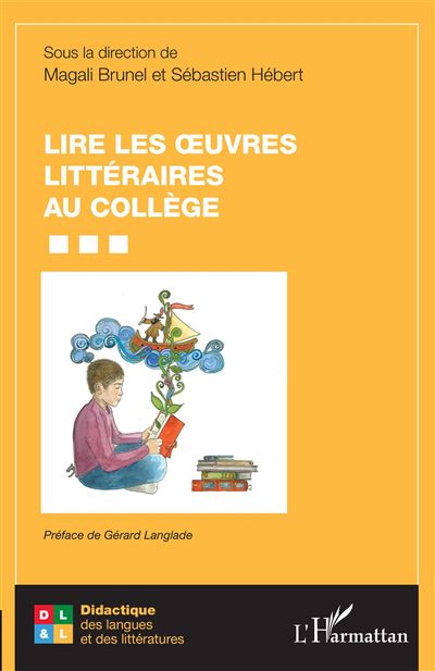 Lire les œuvres littéraires au collège -  Collectif - broché