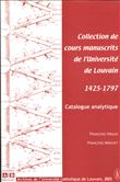 Collection de cours manuscrits de l'Université de Louvain 1425-1797