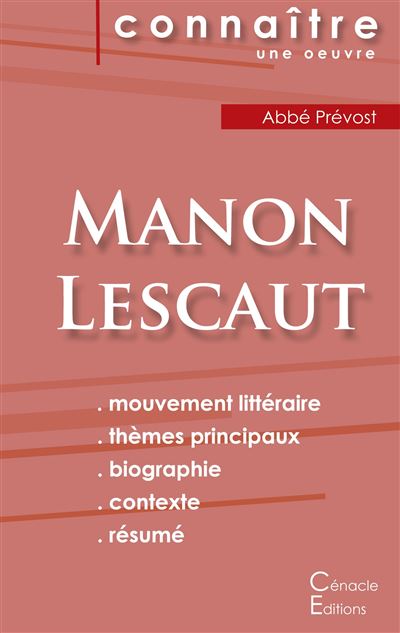 Fiche de lecture Manon Lescaut de l'abbé Prévost