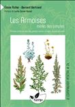 Les Armoises, mères des simples - Armoise commune, absinthe, génépis, aurone, estragon, armoise annuelle... Numéro 24