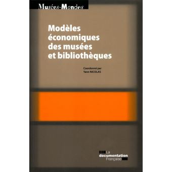 Modeles économiques des musées et bibliothèques