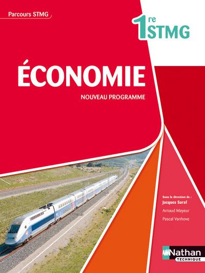 Economie 1re Stmg (parcours Stmg) Eleve 2012 Livre De L'élève - Edition ...