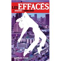 Les Effacés 5 - Sombre Aurore