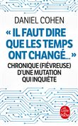 Il faut dire que les temps ont changé...