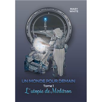 Un monde pour demain