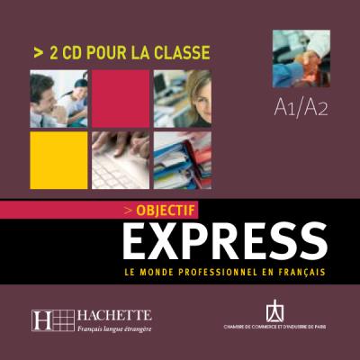 2 Audio-CDs pour la classe: Objectif Express 1 - CD audio classe (x2) (Objectif Express Nouvelle Édition / Objectif Express)