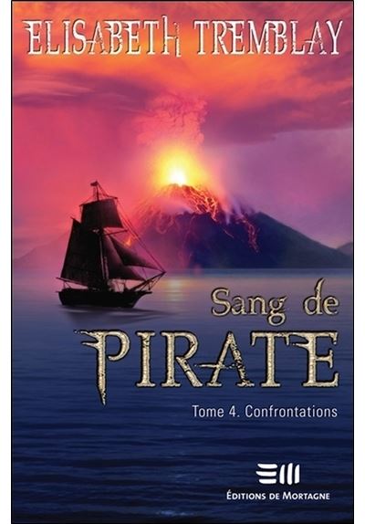 Sang de Pirate T4 - Confrontations