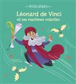 Petits génies : Léonard de Vinci et ses machines volantes