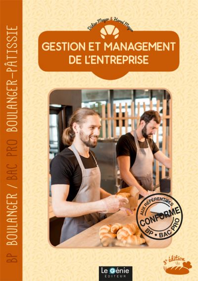 Bac Pro Boulanger et Bac Pro Boulanger-Pâtissier Gestion et management de l'entreprise