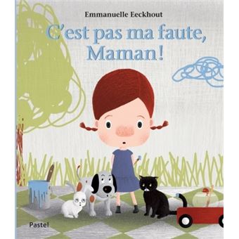 C est pas ma faute maman - 1