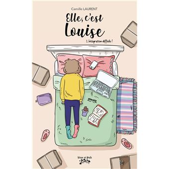 Elle, c'est Louise - Elle, c'est Louise, Intégration difficile! T01 - 1
