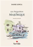 Les Pequeños à Majorque