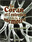 Le Coran et l'entretien de la mémoire