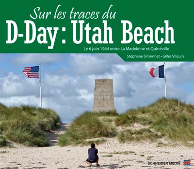 Sur les traces du d-day:utah beach