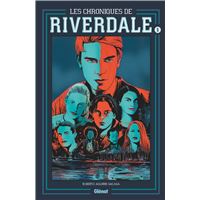 Les Chroniques de Riverdale - Tome 01 NE