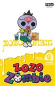Zozo Zombie - Tome 3 / Edition spéciale (à prix réduit)