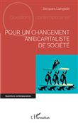 Pour un changement anticapitaliste de société